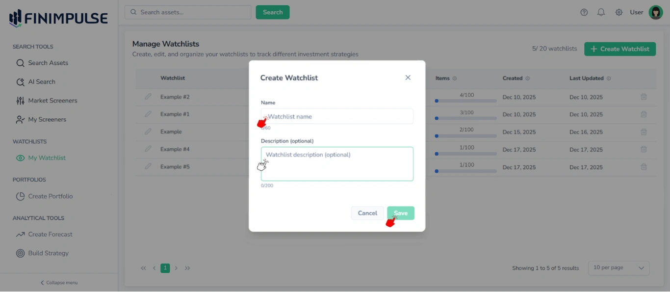 Screenshot in FinImpulse with the Create Watchlist pop-up in the foreground, red cursors indicating required actions, and a white cursor showing an optional action; the My Watchlist page is visible in the background.